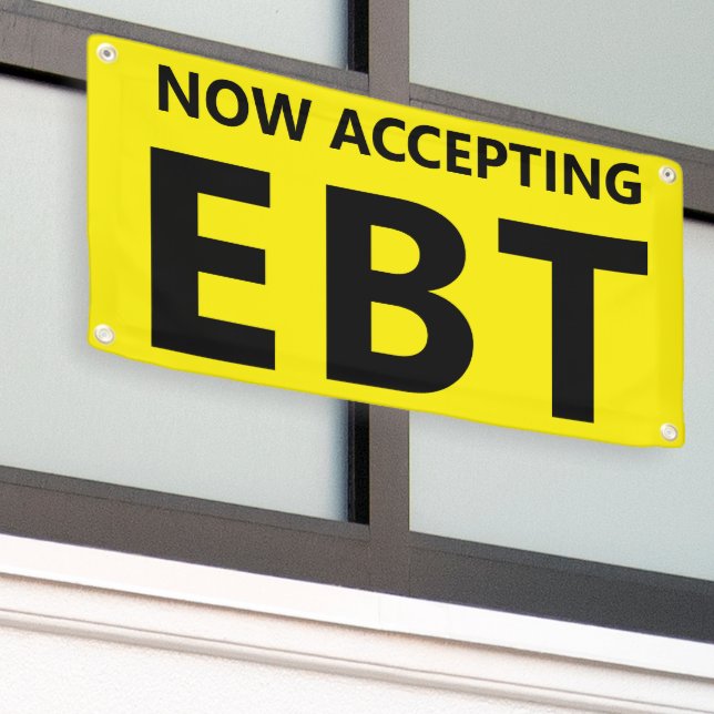 Now Accepting EBT Convenience Corner Store Banner (Outside Building)