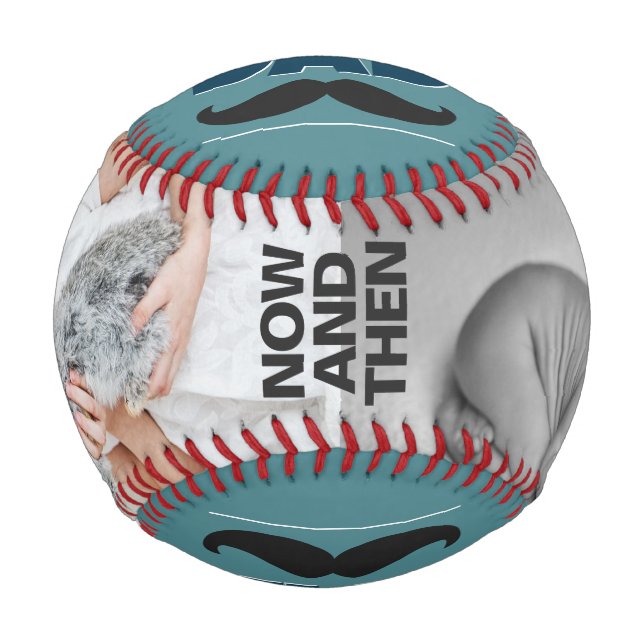 Now and then picture I love my dad father's day Baseball (Front)