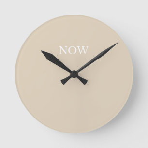 Now Beige Colour Minimalist Design Mindfulness Round Clock