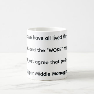Now, can't we all agree coffee mug