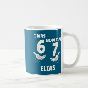 Now Elias 6 7 Birthday Bday Coffee Mug