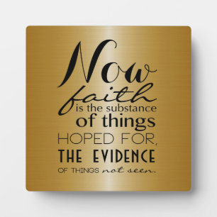 Now Faith Scripture Plaque