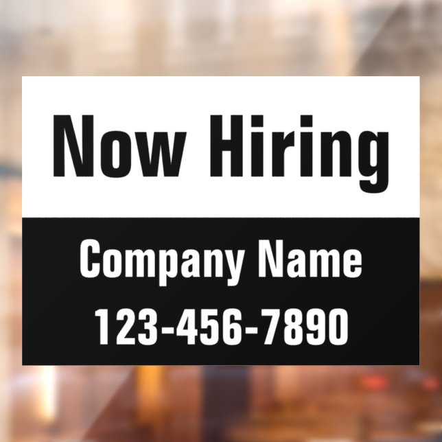 Now Hiring Black White Company Name Phone Number Window Cling (Sheet 2)