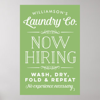 Now Hiring Fun Personalized Laundry Print Green