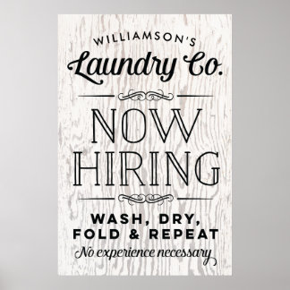 Now Hiring Fun Personalized Laundry Print Rustic