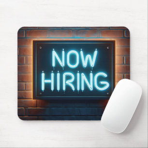Now Hiring Neon Sign On Brick Mouse Pad