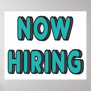 Now Hiring Poster