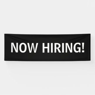 Now hiring simple black white banner sign