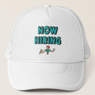 Now Hiring Trucker Hat