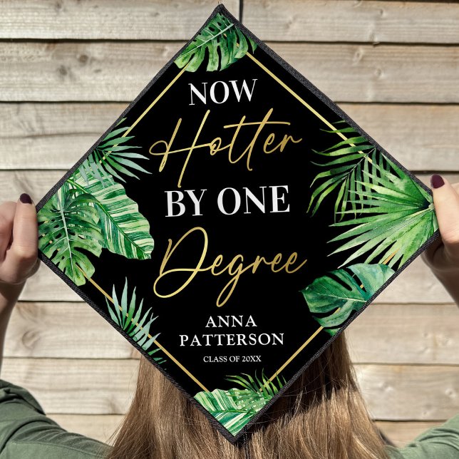 Now Hotter By One Degree Graduation Cap Topper (Creator Uploaded)