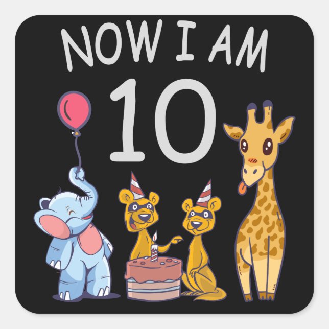 Now I am 10 years old 10th Birthday at the Zoo Square Sticker (Front)