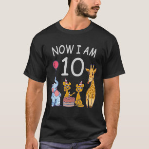 Now I am 10 years old 10th Birthday at the Zoo T-Shirt