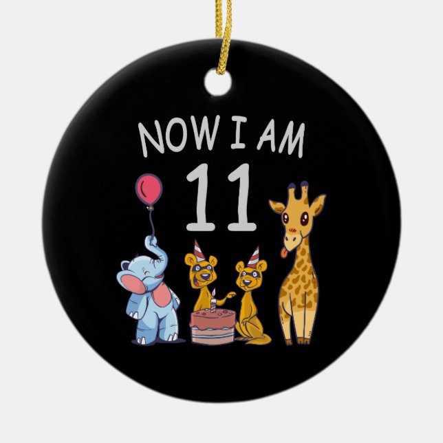 Now I am 11 years old 11th Birthday at the Zoo Ceramic Ornament (Front)