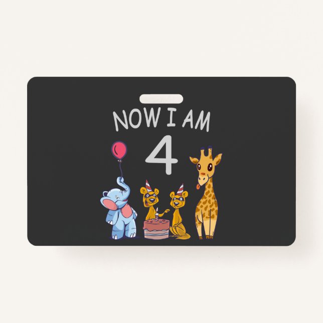 Now I am 4 year old 4th Birthday at the Zoo Badge (Front)