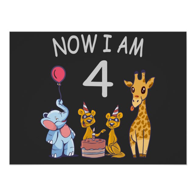 Now I am 4 year old 4th Birthday at the Zoo Poster (Front)