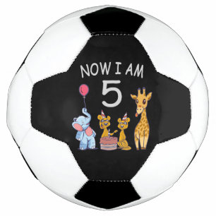Now I am 5 years old 5th Birthday at the Zoo Soccer Ball