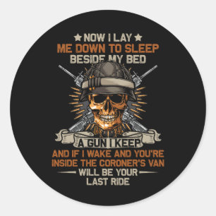 Now I lay Me Down To Sleep Beside My Bed Be Your L Classic Round Sticker