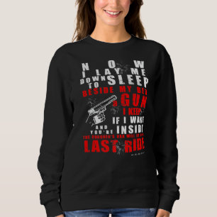 Now I Lay Me Down To Sleep Beside My Bed Sweatshirt