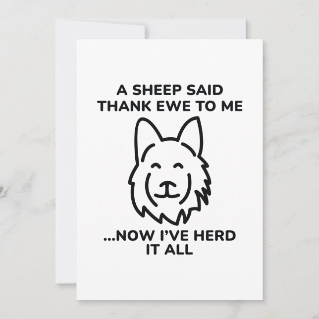 Now I’ve Herd It All Thank You Card (Front)