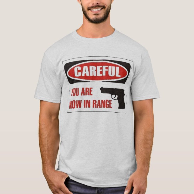 now in range of fire T-Shirt (Front)