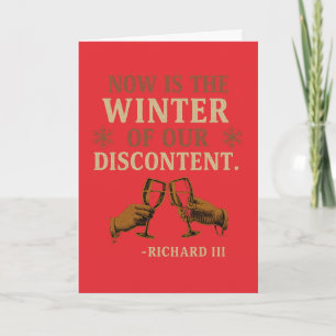 Now is the Winter of Discontent Card