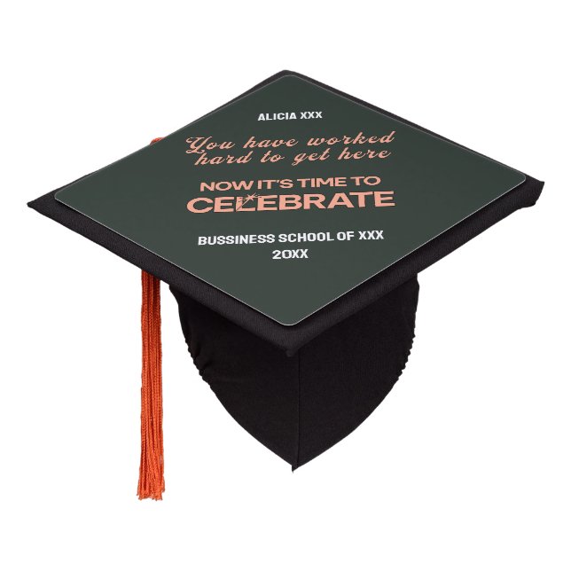 Now it's time to celebrate Inspirational Quote Graduation Cap Topper (Angled)