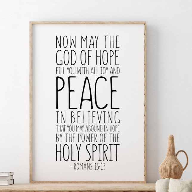 Now May The God Of Hope, Romans 15:13 Poster (Creator Uploaded)