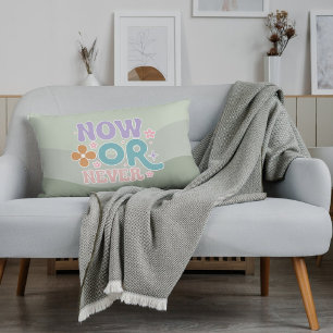 Now Or Never Inspirational Quote Teal Green Pastel Accent Pillow