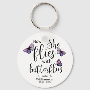 Now She Flies With Butterflies Memorial Keychain