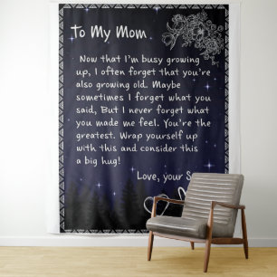 Now That I'm Busy Growing Up - Son To Mom Tapestry