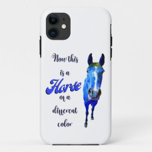 Now This Is A Horse Of A Different Colour in Blue iPhone 11 Case