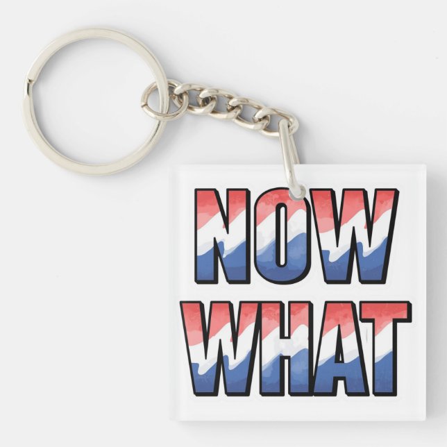 Now what  in red white and blue keychain (Front)