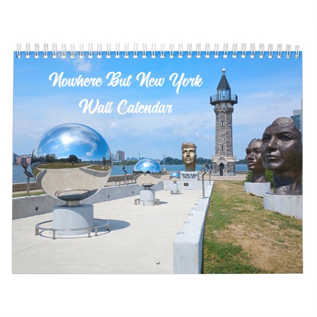 Nowhere But New York Wall Calendar (Cover)