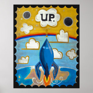 Nowhere to Go But UP! Poster