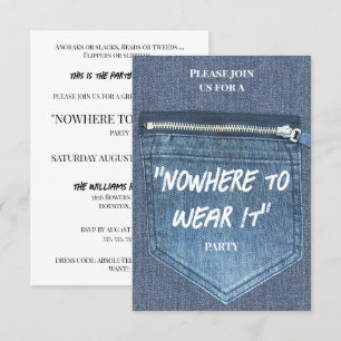 "Nowhere To Wear It" Party Invitation