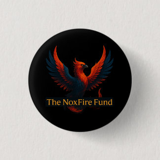 NoxFire Fund Badge 1 Inch Round Button