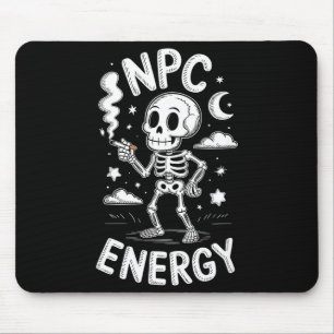 Npc energy skeleton funny meme mouse pad