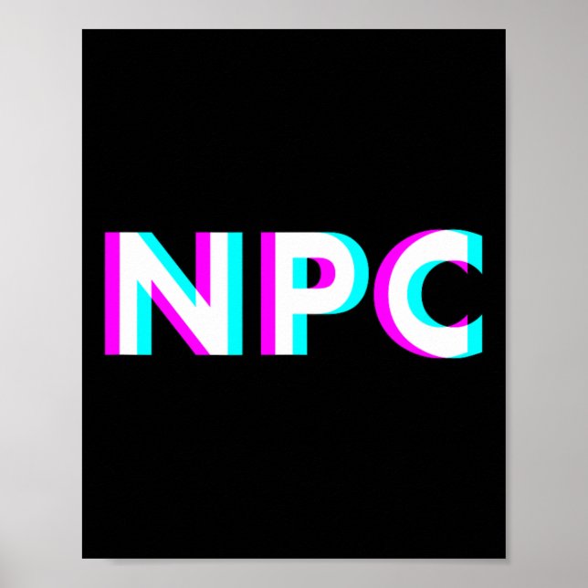 Npc Meme - Non Player Character 2  Poster (Front)