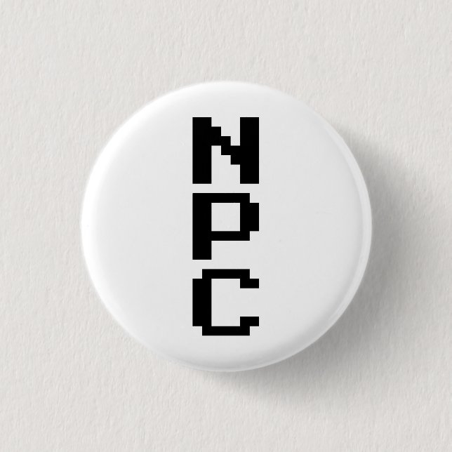 NPC - Non Playable Character 1 Inch Round Button (Front)