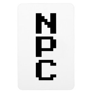 NPC - Non Playable Character Magnet