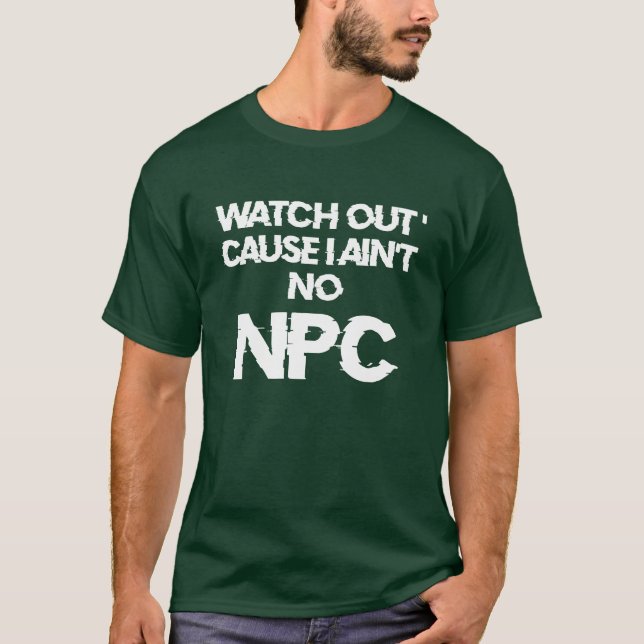 NPC -WARNING non-player character  - T-SHIRT Men’s (Front)
