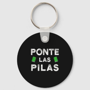 Nte Las Las Funny Spanish Saying Motivational Keychain