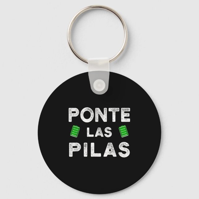Nte Las Las Funny Spanish Saying Motivational  Keychain (Front)
