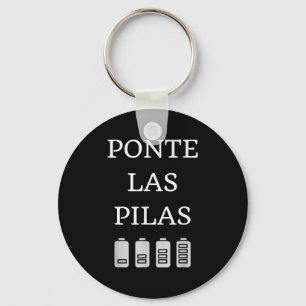 Nte Las Las Spanish Saying Motivational Keychain