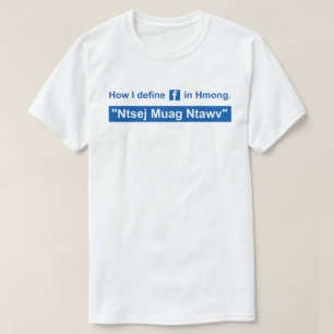 Ntsej Muag Ntawv - with Blue Text T-Shirt