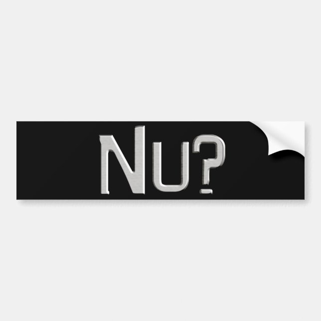 Nu Bumper Sticker (Front)