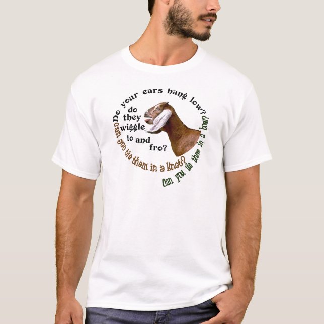 NUBIAN GOAT - DO YOUR EARS HANG LOW? T-Shirt (Front)