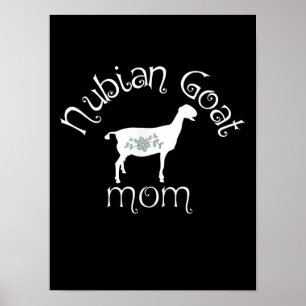 Nubian Goat Mom Gift Poster