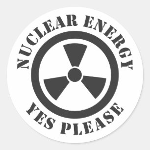 Nuclear Energy, Yes Please, Nuclear Power Invitati Classic Round Sticker