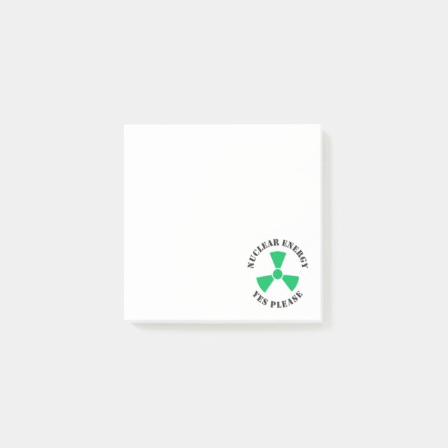 Nuclear Energy, Yes Please, Nuclear Power Invitati Post-it Notes (Front)